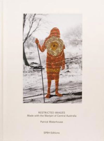 Cover for Patrick Waterhouse · Restricted Images (Hardcover Book) (2018)