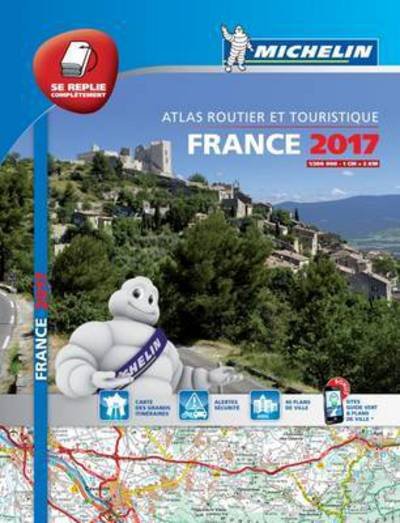 Cover for Michelin · Michelin Tourist &amp; Motoring Atlas: Michelin Tourist &amp; Motoring Atlas France 2017 (Buch) (2017)