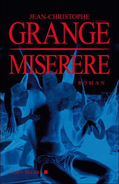 Cover for Jean-christophe Grange · Miserere (Romans, Nouvelles, Recits (Domaine Francais)) (Pocketbok) [French, Non Classe edition] (2008)