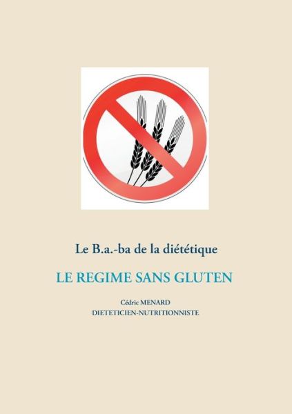 Cover for Menard · Le B.a.-ba diététique du régime (Book) (2020)