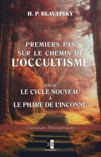 Cover for Helena Petrovna Blavatsky · Premiers pas sur le chemin de l'Occultisme (Paperback Book) (2019)