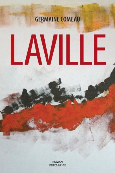 Cover for Germaine Comeau · Laville (Paperback Book) (2008)