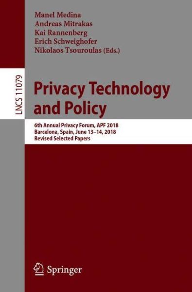 Cover for Privacy Technologies and Policy (Book) [1st ed. 2018 edition] (2018)