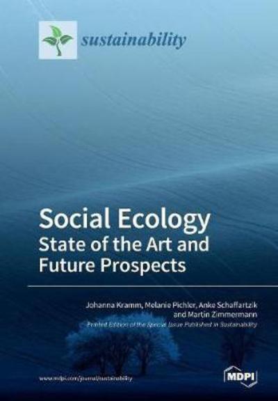 Cover for Johanna Kramm · Social Ecology State of the Art and Future Prospects (Paperback Book) (2017)