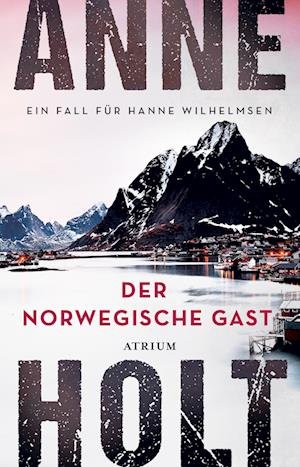 Cover for Anne Holt · Der norwegische Gast (Buch) (2024)
