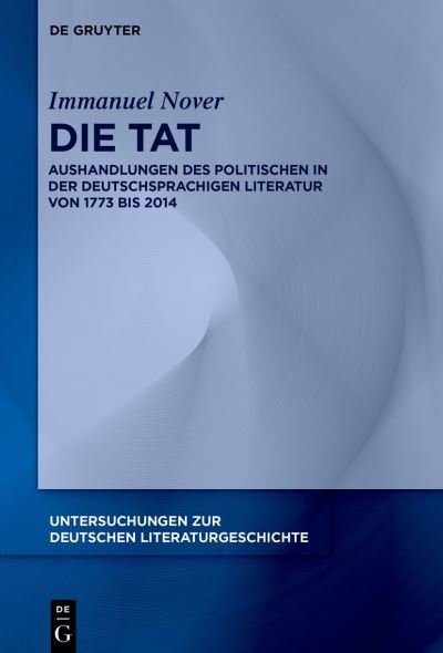 Cover for Immanuel Nover · Die Tat ALS Aushandlung Des Politischen (Hardcover Book) (2022)