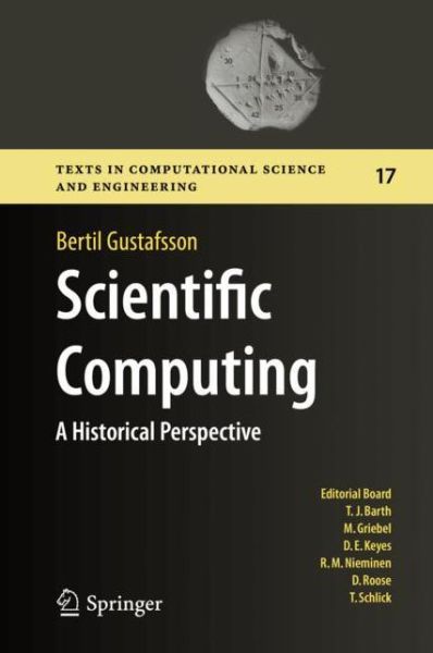 Cover for Bertil Gustafsson · Scientific Computing: A Historical Perspective - Texts in Computational Science and Engineering (Hardcover Book) [2018 edition] (2018)