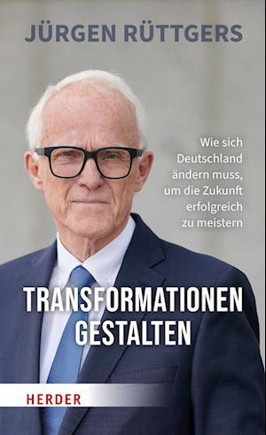 Cover for Jurgen Ruttgers · Transformationen Gestalten (Buch) (2023)