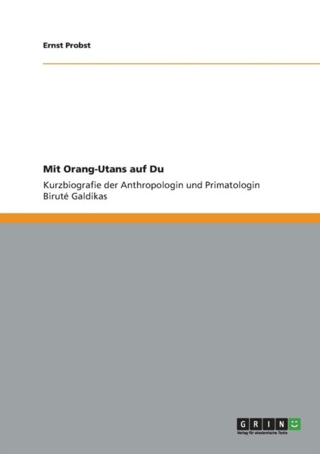 Cover for Probst · Mit Orang-Utans auf Du (Bok) (2012)