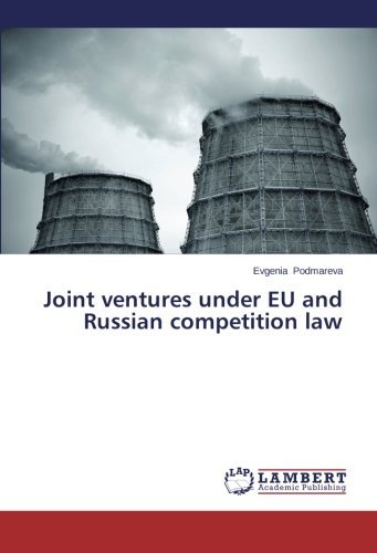 Cover for Evgenia Podmareva · Joint Ventures Under Eu and Russian Competition Law (Paperback Book) (2013)