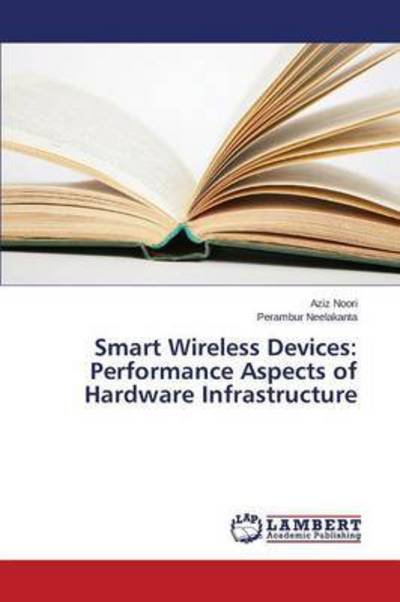 Cover for Neelakanta Perambur · Smart Wireless Devices: Performance Aspects of Hardware Infrastructure (Paperback Bog) (2015)