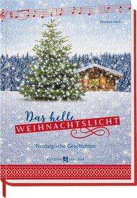 Cover for Heck · Das helle Weihnachtslicht (Book)