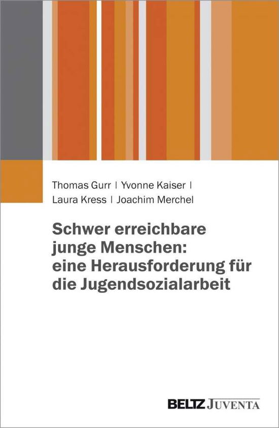 Cover for Gurr · Schwer erreichbare junge Menschen (Book)