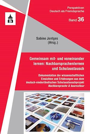 Cover for Sabine Jentges · Gemeinsam mit- und voneinander lernen: Nachbarsprachenlernen und Schulaustausch (Taschenbuch) (2021)