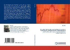 Cyclical Industrial Dynamics - Tan - Bøger -  - 9783838333465 - 