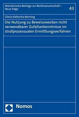 Cover for Benning · Die Nutzung zu Beweiszwecken ni (Book) (2018)