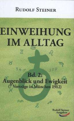 Cover for Steiner · Einweihung im Alltag.02 (Bog)