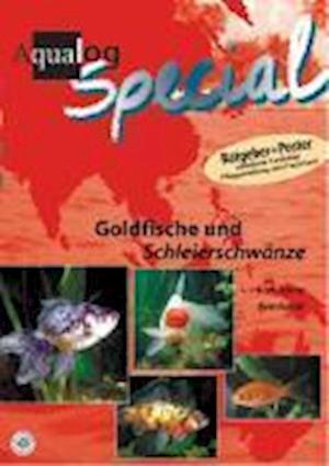 Goldfische und Schleierschwänze - Karl-Heinz Bernhardt - Książki - Aqualog Animalbook GmbH - 9783931702465 - 1 grudnia 1998