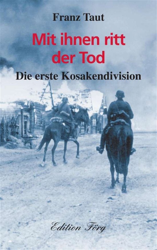 Cover for Taut · Mit ihnen ritt der Tod (Bok)