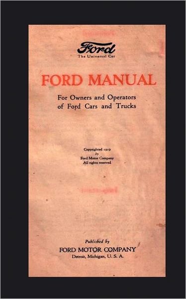 Ford Manual: for Owners and Operators of Ford Cars and Trucks (1939) - Ford Motor Company - Books - Salzwasser-Verlag im Europäischen Hochsc - 9783941842465 - July 24, 2009