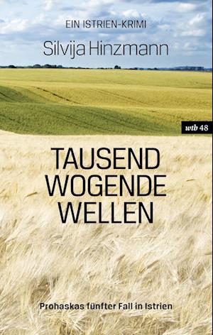 Cover for Silvija Hinzmann · Tausend wogende Wellen (Book) (2022)