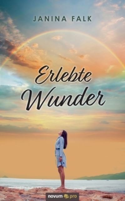 Cover for Janina Falk · Erlebte Wunder (Paperback Book) (2021)