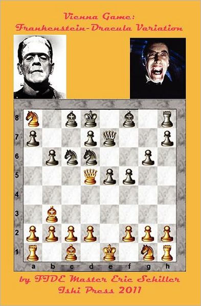 Cover for Eric Schiller · The Frankenstein-dracula Variation in the Vienna Game of Chess (Paperback Book) (2011)