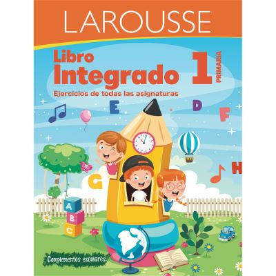 Cover for Ediciones Larousse · Libro integrado 1 primaria (Paperback Book) (2022)