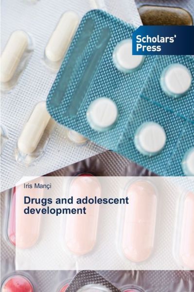 Cover for Mançi · Drugs and adolescent development (Book) (2020)