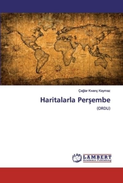 Cover for Kaymaz · Haritalarla Persembe (Bok) (2020)