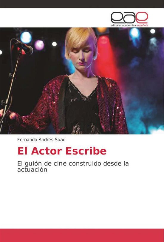 Cover for Saad · El Actor Escribe (Bog) (2017)