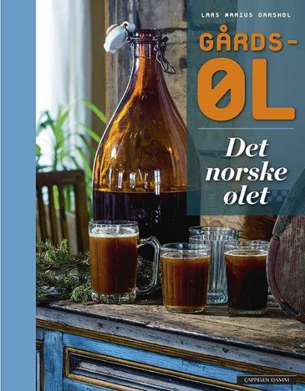 Gårdsøl : det norske ølet - Garshol Lars Marius - Boeken - Cappelen Damm - 9788202517465 - 15 september 2016