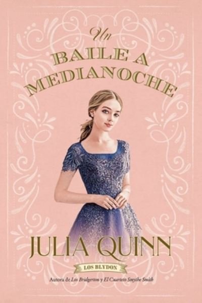 Cover for Julia Quinn · Un Baile a Medianoche (Paperback Bog) (2022)