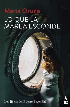 Cover for Maria Oruna · Lo que la marea esconde (Paperback Book) (2022)