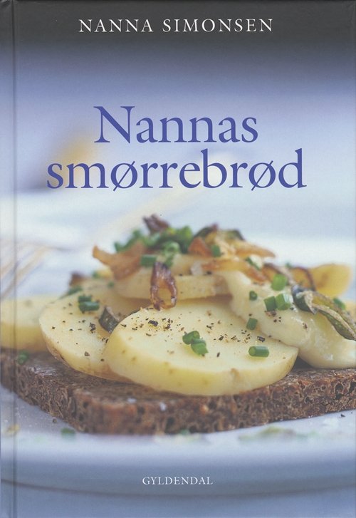 Cover for Nanna Simonsen · Nannas smørrebrød (Innbunden bok) [1. utgave] (2001)