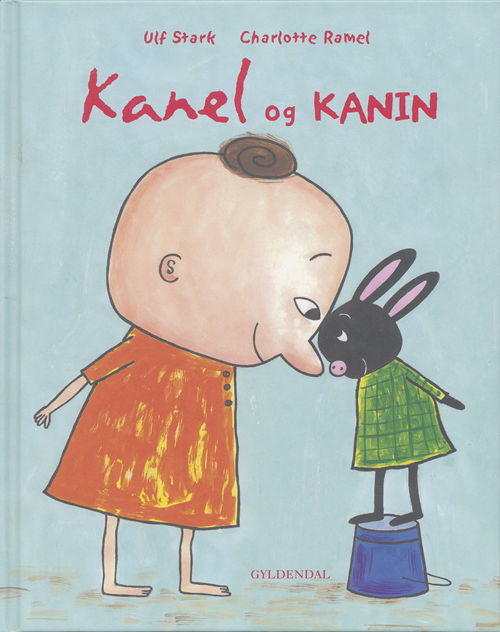 Cover for Ulf Stark · Kanel og Kanin (Bound Book) [1º edição] [Indbundet] (2007)