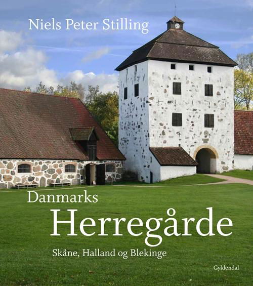 Cover for Niels Peter Stilling · Danmarks herregårde (Bound Book) [1. Painos] (2016)