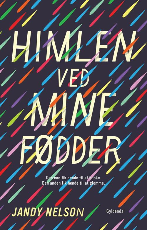 Cover for Jandy Nelson · Himlen ved mine fødder (Sewn Spine Book) [2e édition] (2015)
