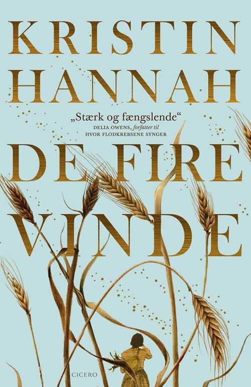 Cover for Kristin Hannah · De fire vinde (Bound Book) [1th edição] (2022)