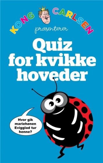 Cover for Kong Carlsen · Kong Carlsen: Kong Carlsen - Quiz til kvikke hoveder (Buch) (2019)