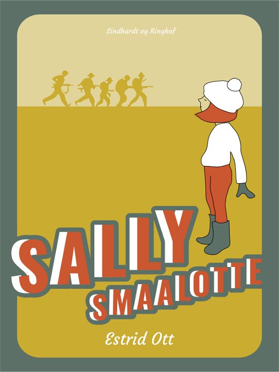 Cover for Estrid Ott · Sally Smaalotte: Sally Smaalotte (Hæftet bog) [2. udgave] (2019)
