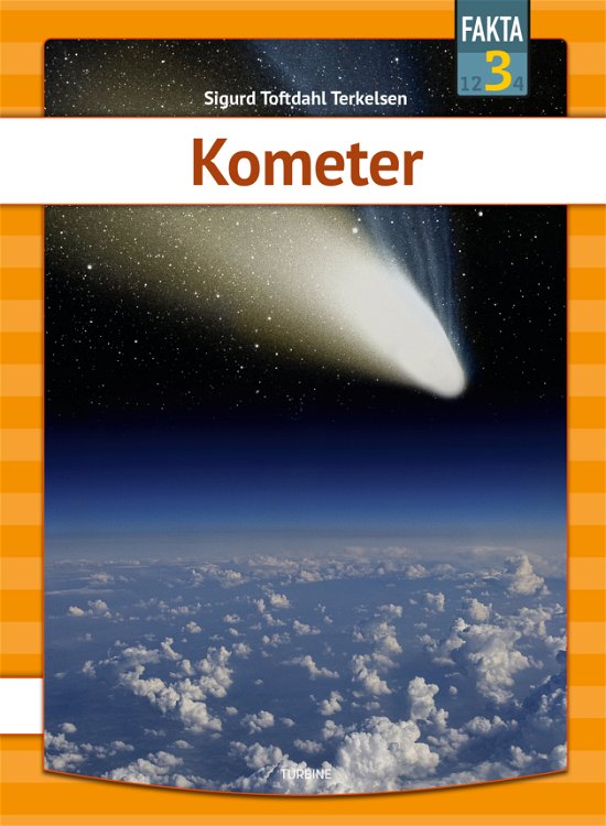 Cover for Sigurd Toftdahl Terkelsen · Fakta 3: Kometer (Hardcover Book) [1. Painos] (2020)