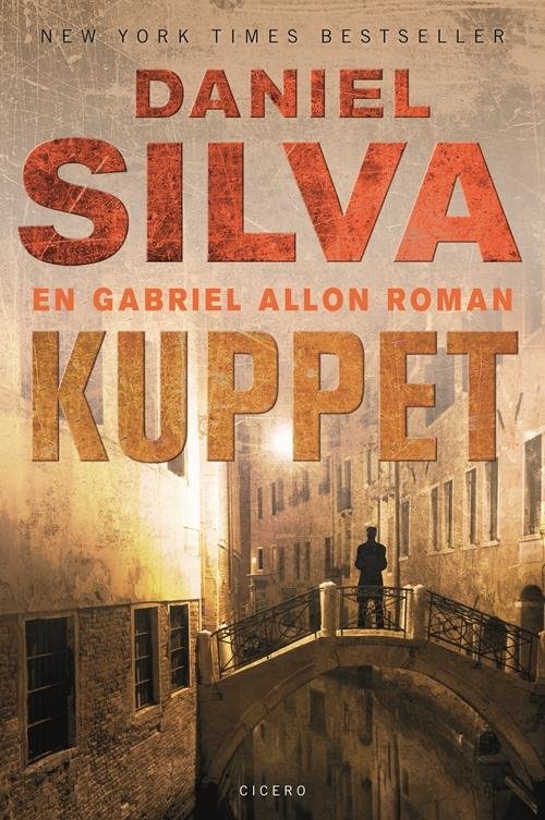 En Gabriel Allon-roman: Kuppet, pb - Daniel Silva - Books - Cicero - 9788763845465 - March 1, 2016