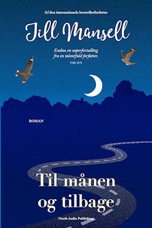 Cover for Jill Mansell · Til månen og tilbage (Paperback Book) [41th edição] (2022)