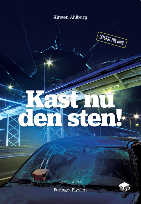 Cover for Kirsten Ahlburg · Ung Læs 2: Kast nu den sten! (Paperback Book) [1º edição] (2017)