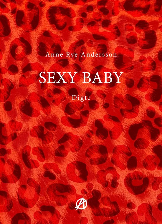 Cover for Anne Rye Andersson · Sexy Baby (Paperback Bog) [1.300 edition] (2023)