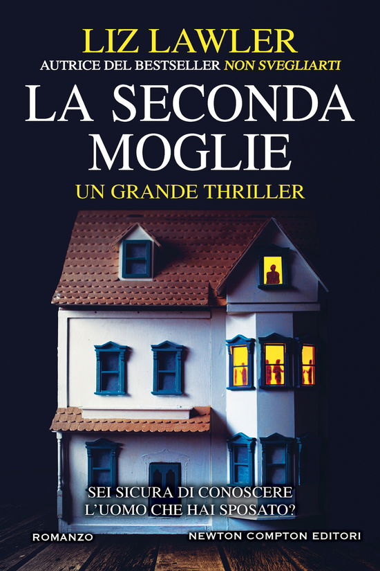 Cover for Liz Lawler · La Seconda Moglie (Book)