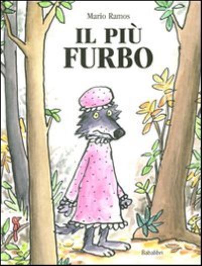 Cover for Mario Ramos · Il piu furbo (Hardcover Book) (2011)