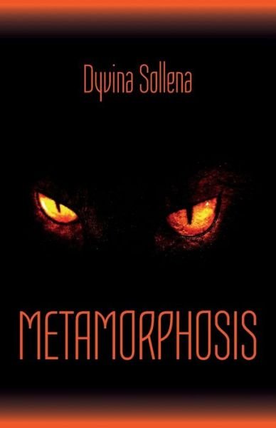 Cover for Dyvina Sollena · Metamorphosis (Paperback Bog) (2017)