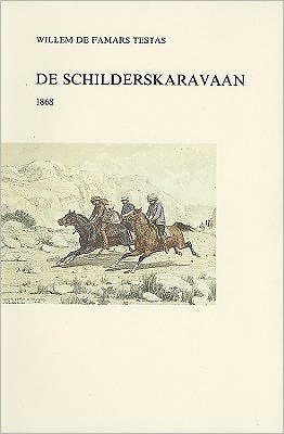 Willem De Famars Testas. De Schilderskaravaan 1868. (Mededelingen en Verhandelingen Van Het Vooraziatisch-egyptis) - Maarten J Raven - Böcker - Peeters Publishers - 9789068314465 - 1992